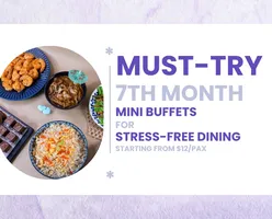 Must-Try 7th Month Mini Buffets for Stress-Free Dining Starting From $12/pax